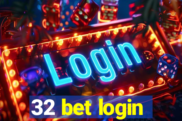 32 bet login